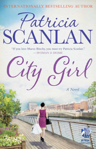 City Girl A Novel By Patricia Scanlan Nook Book Ebook Barnes