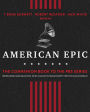 American Epic: The First Time America Heard Itself