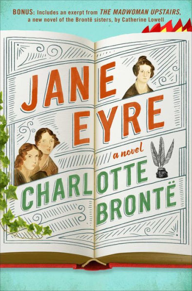 Jane Eyre: Enhanced with an Excerpt from The Madwoman Upstairs
