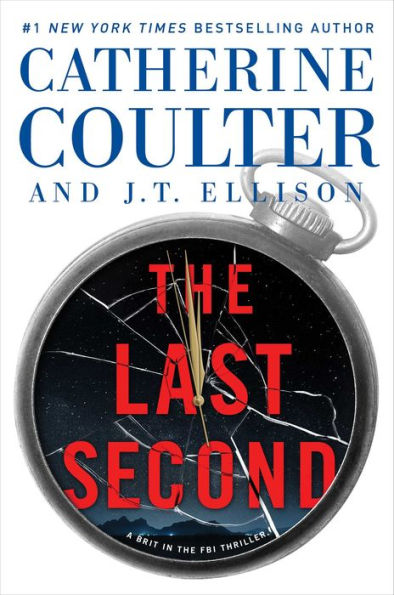 The Last Second (A Brit in the FBI Series #6)