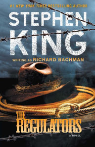 Title: The Regulators, Author: Stephen King