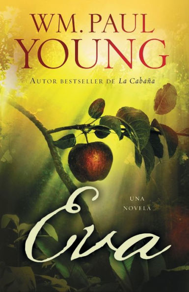 Eva (Eve Spanish Edition): Una Novela