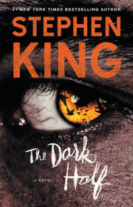 Title: The Dark Half, Author: Stephen King
