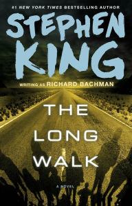 Title: The Long Walk, Author: Stephen King