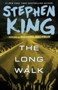 Title: The Long Walk, Author: Stephen King