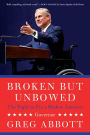 Broken but Unbowed: The Fight to Fix a Broken America