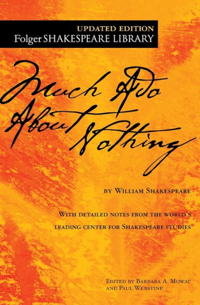 Much　Noble®　Paperback　William　Nothing　Ado　Shakespeare,　Barnes　About　by