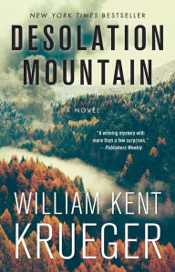 Title: Desolation Mountain (Cork O'Connor Series #17), Author: William Kent Krueger