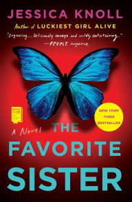 Title: The Favorite Sister, Author: Jessica Knoll