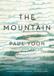 Title: The Mountain, Author: Paul Yoon