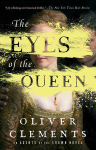 Title: The Eyes of the Queen, Author: Oliver Clements