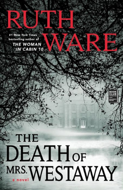 The Death of Mrs. Westaway by Ruth Ware, Paperback
