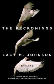 Title: The Reckonings, Author: Lacy M. Johnson