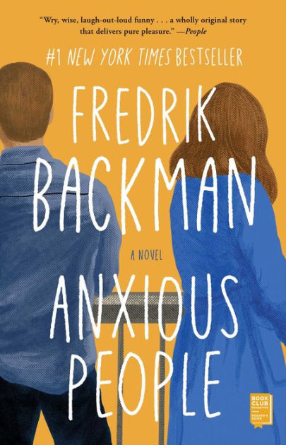 Anxious People by Fredrik Backman, Paperback Barnes and Noble® image photo image