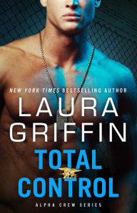 Title: Total Control, Author: Laura Griffin