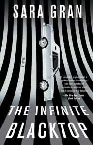 Online pdf downloadable books The Infinite Blacktop: A Novel CHM DJVU PDB