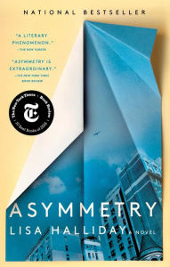 Title: Asymmetry, Author: Lisa Halliday