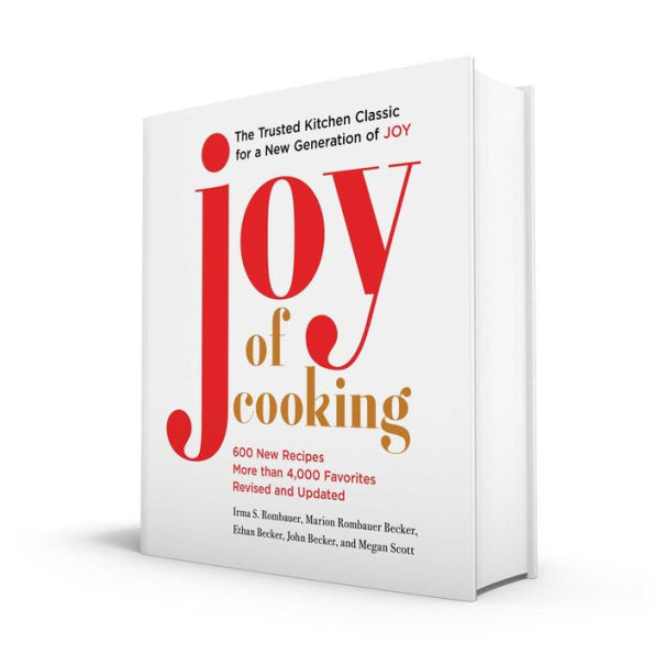 Joy of Cooking: Fully Revised and Updated
