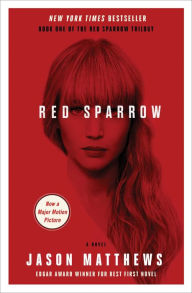 Title: Red Sparrow (Red Sparrow Trilogy Series #1), Author: Jason Matthews