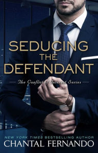 Title: Seducing the Defendant, Author: Chantal Fernando