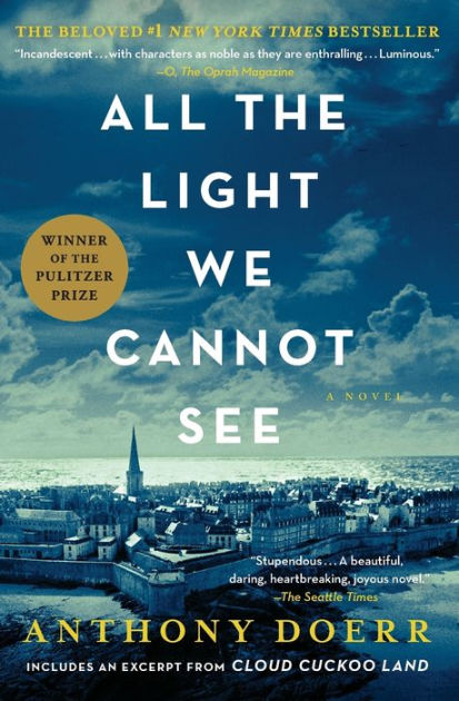 Anthony Doerr: All the Light We Cannot See [Book]