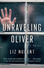 Unraveling Oliver: A Novel