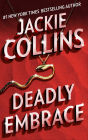 Deadly Embrace: A Novel