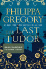 The Last Tudor (B&N Exclusive Edition)