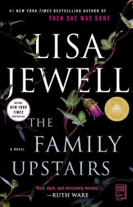 Title: The Family Upstairs, Author: Lisa Jewell