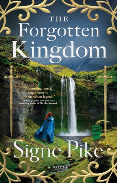 Signe　Barnes　by　Novel　The　A　Paperback　Forgotten　Noble®　Kingdom:　Pike,