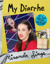Title: My Diarrhe, Author: Miranda Sings