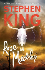 Title: Rose Madder: A Novel, Author: Stephen King