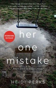 Title: Her One Mistake, Author: Heidi Perks