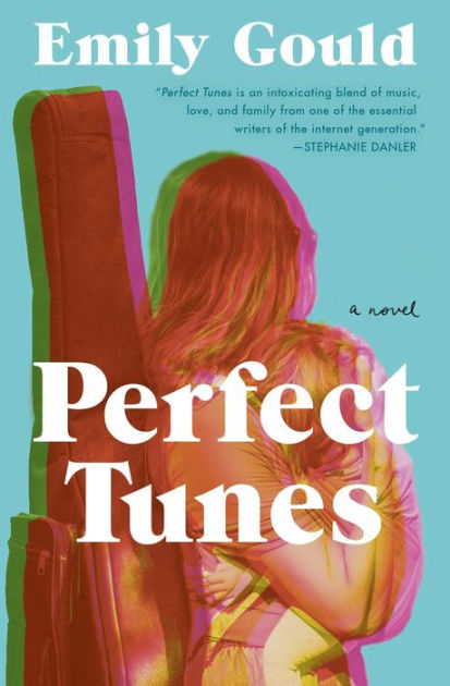 Perfect Tunes: A Novel by Emily Gould, Paperback Barnes  Noble®