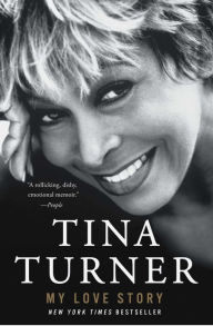Title: My Love Story, Author: Tina Turner