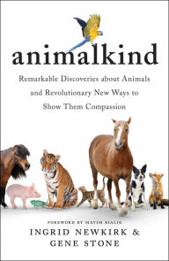 Ebook for itouch free download Animalkind: Remarkable Discoveries About Animals and Revolutionary New Ways to Show Them Compassion in English PDF DJVU PDB