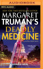 Margaret Truman's Deadly Medicine (Capital Crimes Series #29)