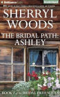 The Bridal Path: Ashley (Bridal Path Series #2)