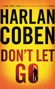 Title: Don't Let Go, Author: Harlan Coben