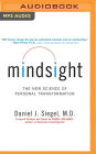 Mindsight: The New Science of Personal Transformation