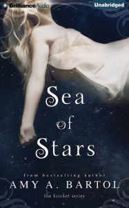 Title: Sea of Stars, Author: Amy A. Bartol