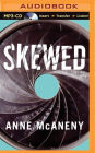 Skewed