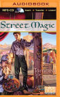 Street Magic (Circle Opens Series #2)