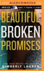 Beautiful Broken Promises
