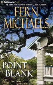 Title: Point Blank (Sisterhood Series #26), Author: Fern Michaels