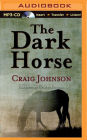The Dark Horse (Walt Longmire Series #5)