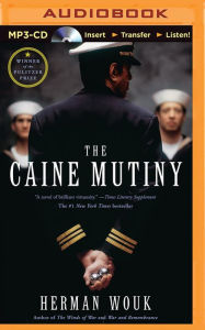 Title: The Caine Mutiny, Author: Herman Wouk