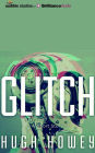 Glitch: A Short Story