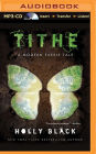 Tithe: A Modern Faerie Tale