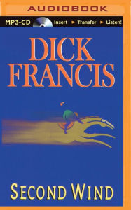 Title: Second Wind, Author: Dick Francis